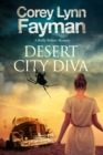 Image for Desert City Diva: A Noir P.I. Mystery Set in California