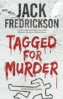 Image for Tagged for murder