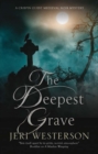 Image for The deepest grave