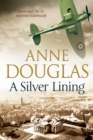 Image for A Silver Lining: A Classic Romance Set in Edinburgh During the Second World War
