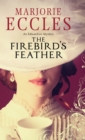 Image for The Firebird&#39;s Feather