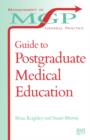 Image for Guide to Postgraduate Medical Education