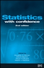 Image for Statistics with confidence  : confidence intervals and statistical guidelines