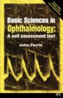 Image for Basic sciences in ophthalmology  : a self-assessment text