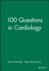Image for 100 Questions in Cardiology