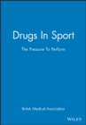 Image for Drugs in sport  : the pressure to perform