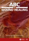 Image for ABC of wound healing
