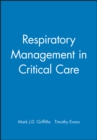 Image for Respiratory Management in Critical Care