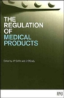 Image for The regulation of medical products