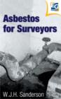 Image for Asbestos for Surveyors