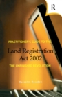 Image for Practitioner&#39;s Guide to the Land Registration Act 2002
