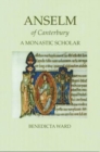 Image for Anselm of Canterbury : A Monastic Scholar