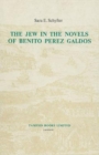 Image for The Jew in the Novels of Benito Perez Galdos