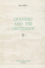 Image for Quevedo and the Grotesque (II)