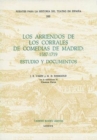 Image for Los Arriendos de los Corrales de Comedias de Madrid: 1587-1719
