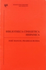 Image for Bibliotheca cinegetica hispanica : bibliografia critica de los libros de cetreria y monteria hispano-portugueses anteriores a 1799