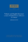 Image for Voltaire and English Literature : a study of English literary influences on Voltaire