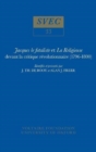 Image for Jacques le fataliste et La Religieuse devant la critique revolutionnaire (1796-1800) : Textes recueillis et presentes par J. Th. de Booy et Alan J. Freer