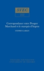 Image for Correspondance entre Prosper Marchand et le marquis d&#39;Argens