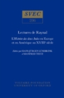 Image for Lectures de Raynal : L&#39;Histoire des Deux Indes en Europe et en Amerique au XVIIIe Siecle - Actes du Colloque de Wolfenbuttel