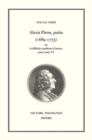 Image for Alexis Piron, Poete (1689-1773) : Ou La Condition Difficile D&#39;Auteur Sous Louis XV