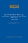 Image for Correspondance de Frederic II avec Louise-Dorothee de Saxe-Gotha (1740-1767) : Edition critique