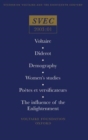 Image for Voltaire; Diderot; Demography; Women&#39;s studies; Poetes et versificateurs;The influence of the Enlightenment