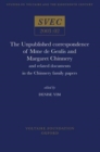 Image for The Unpublished correspondence of Mme de Genlis and Margaret Chinnery : and related documents in the Chinnery family papers