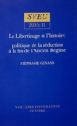 Image for Le Libertinage et I&#39;Histoire