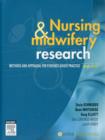 Image for Nursing &amp; midwifery research  : methods and appraisal for evidence-based practice