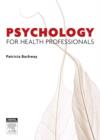 Image for Psychology for Health Professionals