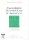 Image for Examination Intensive Care and Anaesthesia