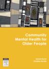 Image for Community Mental Health for Older People