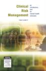 Image for Clinical risk management  : an introductory text for mental health clinicians