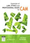 Image for Essentials of Law, Ethics, and Professional Issues in CAM