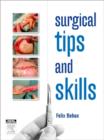Image for Surgical Tips and Skills