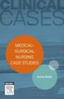 Image for Clinical Cases: Medical-surgical nursing case studies