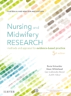 Image for Nursing and Midwifery Research : Methods and Appraisal for Evidence Based Practice