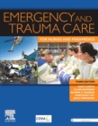 Image for Emergency and trauma care  : for nurses and paramedics
