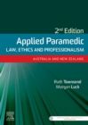 Image for Applied paramedic law and ethics  : Australia and New Zealand