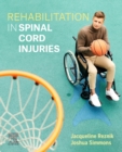 Image for Rehabilitation in Spinal Cord Injuries