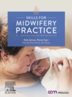 Image for Skills for Midwifery Practice Australian &amp; New Zealand Edition