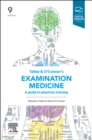 Image for Talley and O&#39;Connor&#39;s examination medicine  : a guide to physician training