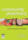Image for Community Pharmacy: Symptoms, Diagnosis and Treatment