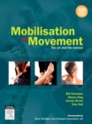 Image for Mobilisation with movement: the art and the science