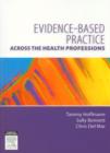 Image for Evidence-based practice across the health professions