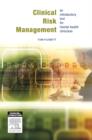 Image for Clinical risk management: an introductory text for mental health clinicians