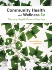 Image for Community Health and Wellness: Primary Health Care in Practice