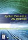 Image for Applied paramedic law and ethics: Australia and New Zealand
