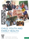 Image for Child, youth and family health: strengthening communities
